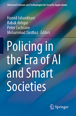 Kartonierter Einband Policing in the Era of AI and Smart Societies von 
