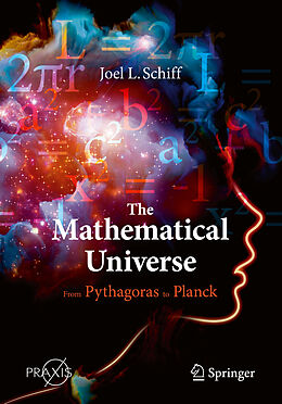 Couverture cartonnée The Mathematical Universe de Joel L. Schiff