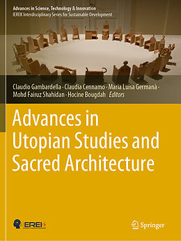 Couverture cartonnée Advances in Utopian Studies and Sacred Architecture de 