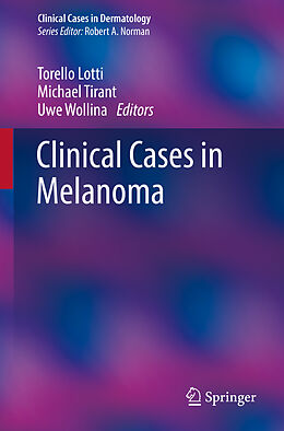 Kartonierter Einband Clinical Cases in Melanoma von 
