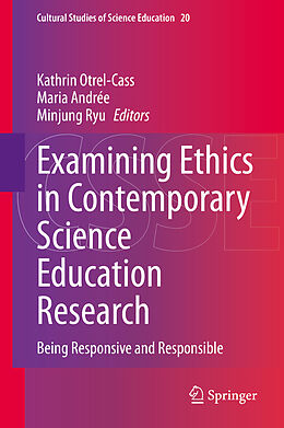 Livre Relié Examining Ethics in Contemporary Science Education Research de 