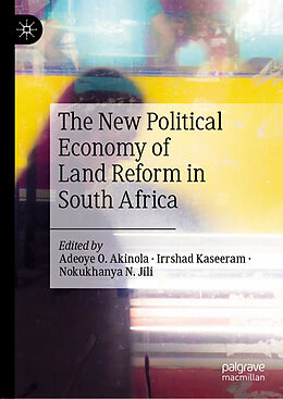 Livre Relié The New Political Economy of Land Reform in South Africa de 