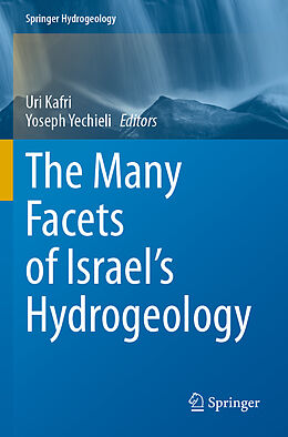 Couverture cartonnée The Many Facets of Israel's Hydrogeology de 