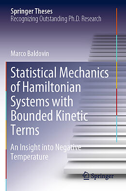 Kartonierter Einband Statistical Mechanics of Hamiltonian Systems with Bounded Kinetic Terms von Marco Baldovin