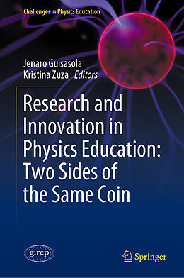 Livre Relié Research and Innovation in Physics Education: Two Sides of the Same Coin de 
