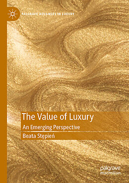 Kartonierter Einband The Value of Luxury von Beata St pie 