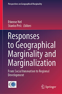 Livre Relié Responses to Geographical Marginality and Marginalization de 