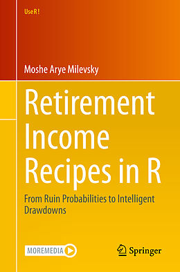 Couverture cartonnée Retirement Income Recipes in R de Moshe Arye Milevsky