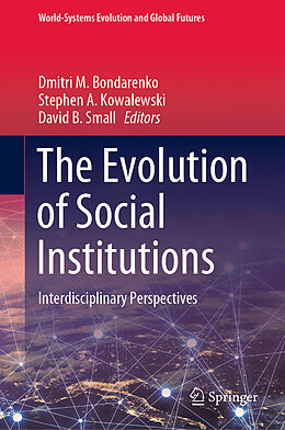 Livre Relié The Evolution of Social Institutions de 