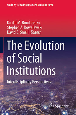 Kartonierter Einband The Evolution of Social Institutions von 