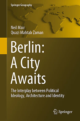 Livre Relié Berlin: A City Awaits de Quazi Mahtab Zaman, Neil Mair