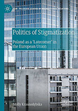 Couverture cartonnée Politics of Stigmatization de Molly Krasnod bska