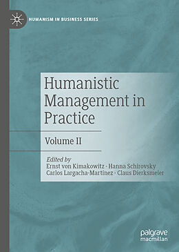 Livre Relié Humanistic Management in Practice de 