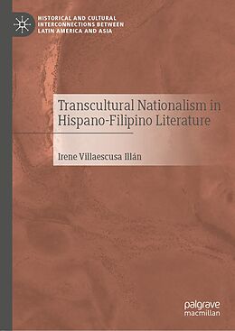 E-Book (pdf) Transcultural Nationalism in Hispano-Filipino Literature von Irene Villaescusa Illán
