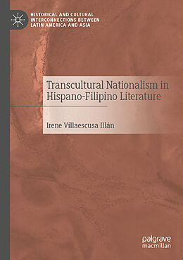 Couverture cartonnée Transcultural Nationalism in Hispano-Filipino Literature de Irene Villaescusa Illán