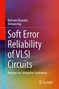 E-Book (pdf) Soft Error Reliability of VLSI Circuits von Behnam Ghavami, Mohsen Raji