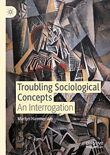 eBook (pdf) Troubling Sociological Concepts de Martyn Hammersley