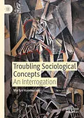E-Book (pdf) Troubling Sociological Concepts von Martyn Hammersley