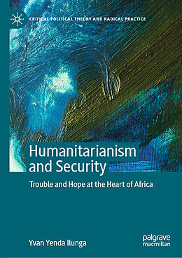 Livre Relié Humanitarianism and Security de Yvan Yenda Ilunga