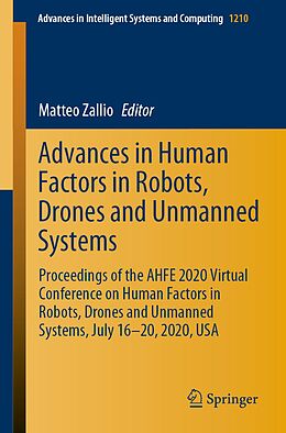 E-Book (pdf) Advances in Human Factors in Robots, Drones and Unmanned Systems von 