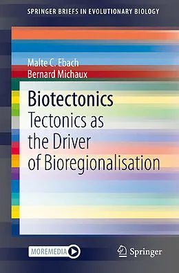 E-Book (pdf) Biotectonics von Malte C. Ebach, Bernard Michaux