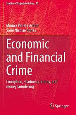 Couverture cartonnée Economic and Financial Crime de Sorin Nicolae Borlea, Monica Violeta Achim