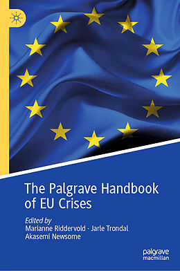 Livre Relié The Palgrave Handbook of EU Crises de 
