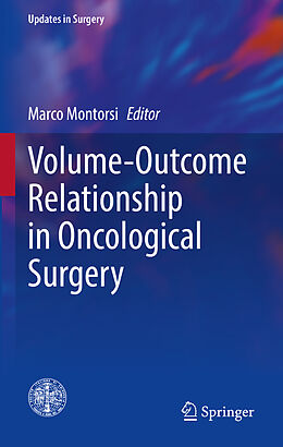 Couverture cartonnée Volume-Outcome Relationship in Oncological Surgery de 