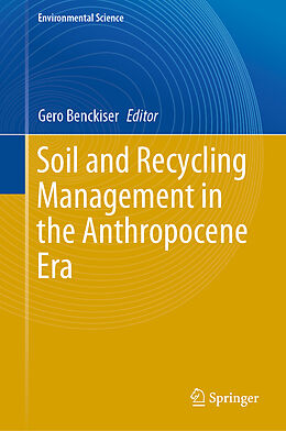 Livre Relié Soil and Recycling Management in the Anthropocene Era de 