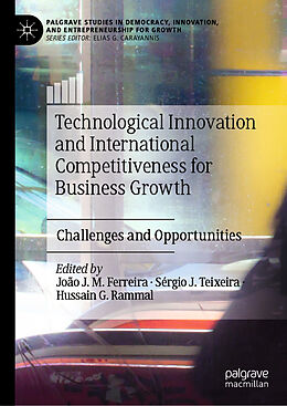 Livre Relié Technological Innovation and International Competitiveness for Business Growth de 