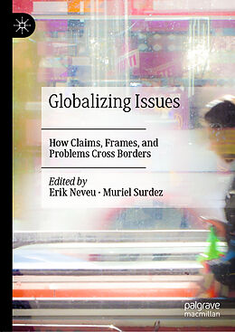 Fester Einband Globalizing Issues von Erik; Surdez, Muriel Neveu