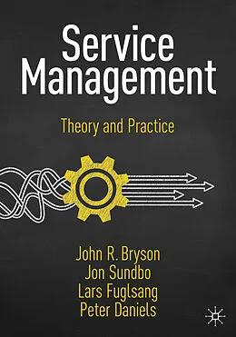 E-Book (pdf) Service Management von John R. Bryson, Jon Sundbo, Lars Fuglsang