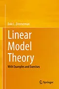 E-Book (pdf) Linear Model Theory von Dale L. Zimmerman
