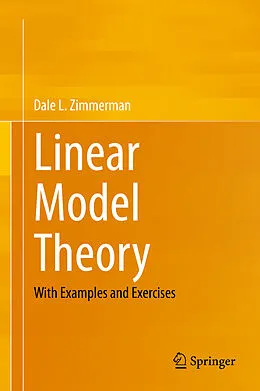 E-Book (pdf) Linear Model Theory von Dale L. Zimmerman
