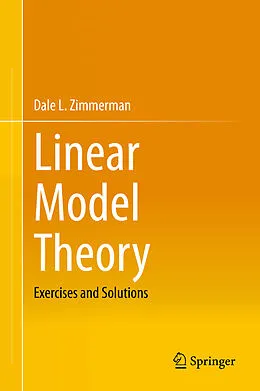 E-Book (pdf) Linear Model Theory von Dale L. Zimmerman