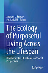 eBook (pdf) The Ecology of Purposeful Living Across the Lifespan de 