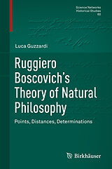 eBook (pdf) Ruggiero Boscovich's Theory of Natural Philosophy de Luca Guzzardi