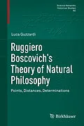 E-Book (pdf) Ruggiero Boscovich's Theory of Natural Philosophy von Luca Guzzardi