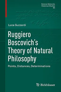 E-Book (pdf) Ruggiero Boscovich's Theory of Natural Philosophy von Luca Guzzardi
