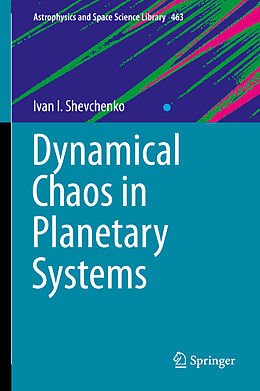 Fester Einband Dynamical Chaos in Planetary Systems von Ivan I. Shevchenko