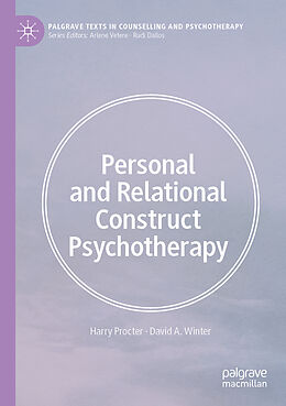 Couverture cartonnée Personal and Relational Construct Psychotherapy de David A. Winter, Harry Procter