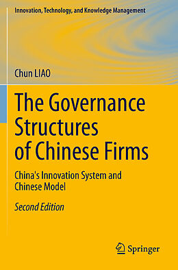 Couverture cartonnée The Governance Structures of Chinese Firms de Chun Liao