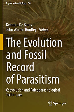 Couverture cartonnée The Evolution and Fossil Record of Parasitism de 