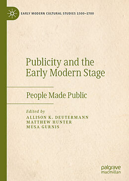 Livre Relié Publicity and the Early Modern Stage de 