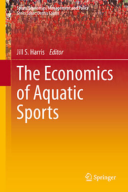 Livre Relié The Economics of Aquatic Sports de 