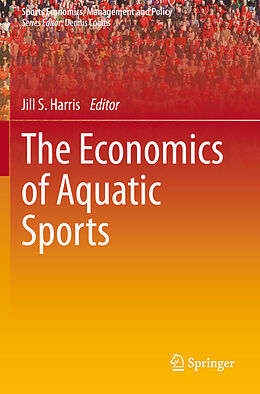 Couverture cartonnée The Economics of Aquatic Sports de 
