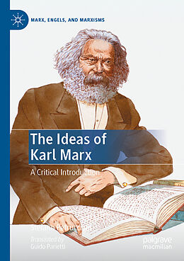 Kartonierter Einband The Ideas of Karl Marx von Stefano Petrucciani