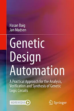 E-Book (pdf) Genetic Design Automation von Hasan Baig, Jan Madsen