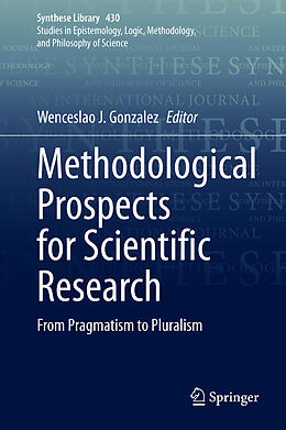 Fester Einband Methodological Prospects for Scientific Research von 