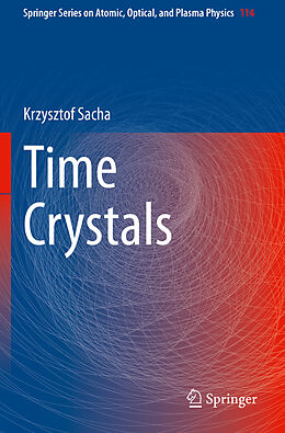 Couverture cartonnée Time Crystals de Krzysztof Sacha